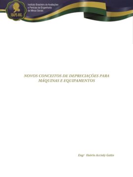 NOVOS CONCEITOS DE DEPRECIAÇÕES PARA MÁQUINAS E EQUIPAMENTOS