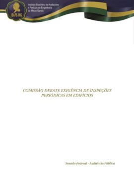 COMISSÃO DEBATE EXIGÊNCIA DE INSPEÇÕES PERIÓDICAS EM EDIFÍCIOS