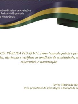 AUDIÊNCIA PÚBLICA PLS 491/11, sobre inspeção prévia e periódica em edificações