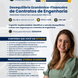 Desequilíbrio Econômico-Financeiro de Contratos de Engenharia – principais conceitos e aplicações práticas