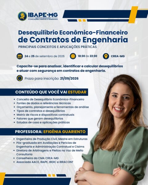Desequilíbrio Econômico-Financeiro de Contratos de Engenharia – principais conceitos e aplicações práticas